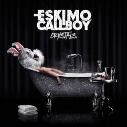 Eskimo Callboy : Crystals